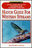 Hatch Guide For Western Streams